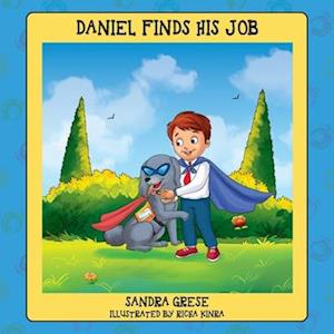 Daniel Finds His Job