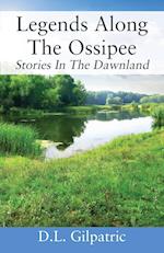 Legends Along The Ossipee