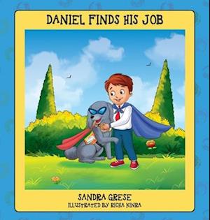 Daniel Finds His Job