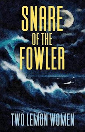 Snare of the Fowler