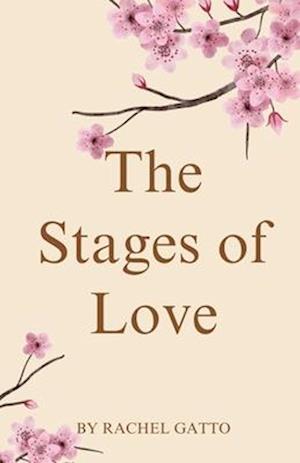 The Stages of Love