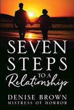 Seven Steps To A Relationship