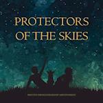 Protectors of the Skies