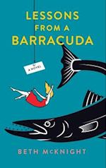 Lessons from a Barracuda