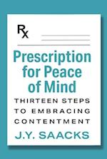 Prescription for Peace of Mind