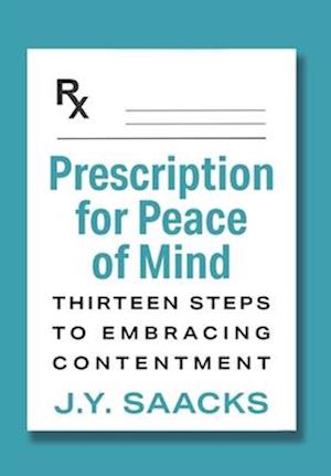 Prescription for Peace of Mind