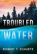 Troubled Water