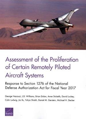 Assessment of the Proliferation of Certain Remotely Piloted Aircraft Systems