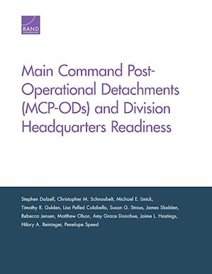 Main Command Post-Operational Detachments (McP-Ods) and Division Headquarters Readiness