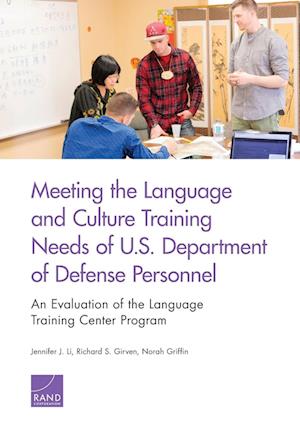 Meeting the Language and Culture Training Needs of U.S. Department of Defense Personnel