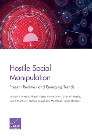 Hostile Social Manipulation