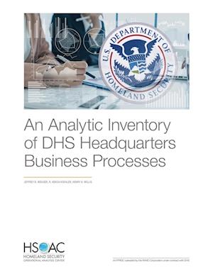 An Analytic Inventory of DHS Headquarters Business Processes