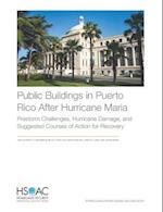 Public Buildings in Puerto Rico After Hurricane Maria