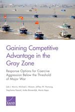 Gaining Competitive Advantage in the Gray Zon