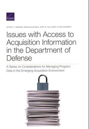 Issues with Access to Acquisition Information in the Department of Defense
