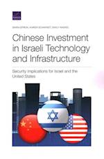 Chinese Investment in Israeli Technology and Infrastructure