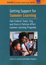 Getting Support for Summer Learning: How Federal, State, City, and District Policies Affect Summer Learning Programs 
