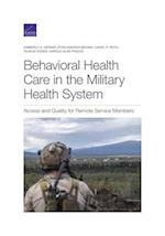Behavioral Health Care in the Military Health System