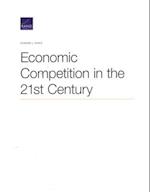 Economic Competition in the 21st Century