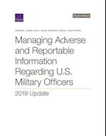 Managing Adverse and Reportable Information Regarding U.S. Military Officers: 2019 Update 