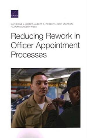 Reducing Rework in Officer Appointment Processes