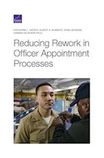 Reducing Rework in Officer Appointment Processes
