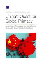 China's Quest for Global Primacy