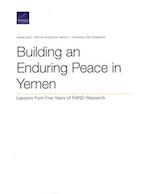 Building an Enduring Peace in Yemen: Lessons from Five Years of RAND Research 