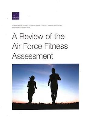 A Review of the Air Force Fitness Assessment