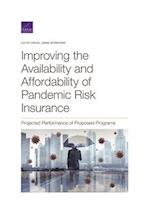 Improving the Availability and Affordability of Pandemic Risk Insurance