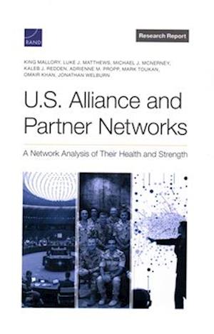 U.S. Alliance and Partner Networks