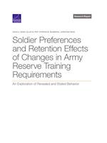 Soldier Preferences and Retention Effects of Changes in Army Reserve Training Requirements
