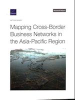 Mapping Cross-Border Business Networks in the Asia-Pacific Region 
