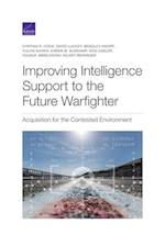 Improving Intelligence Support to the Future Warfighter