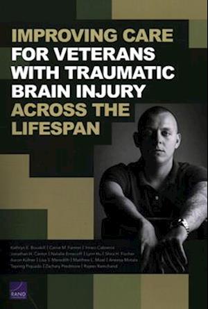 Improving Care for Veterans with Traumatic Brain Injury Across the Lifespan