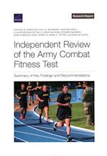 Independent Review of the Army Combat Fitness Test: Summary of Key Findings and Recommendations 