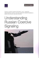 Understanding Russian Coercive Signaling