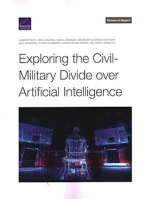 Exploring the Civil-Military Divide over Artificial Intelligence