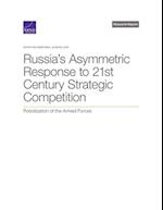 Russia's Asymmetric Response to 21st Century Strategic Competition: Robotization of the Armed Forces 