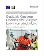 Stackable Credential Pipelines and Equity for Low-Income Individuals: Evidence from Colorado and Ohio 
