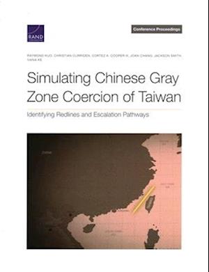 Simulating Chinese Gray Zone Coercion of Taiwan: Identifying Redlines and Escalation Pathways