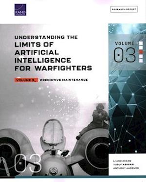 Understanding the Limits of Artificial Intelligence for Warfighters