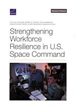 Strengthening Workforce Resilience in U.S. Space Command