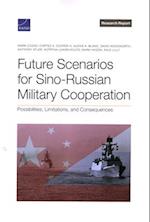 Future Scenarios for Sino-Russian Military Cooperation