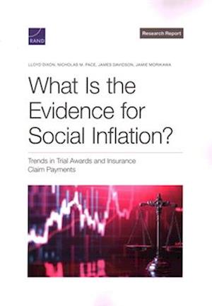 What Is the Evidence for Social Inflation?