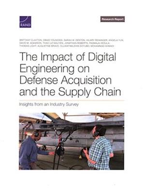 Impact of Digital Engineering on Defense Acquisition and the Supply Chain