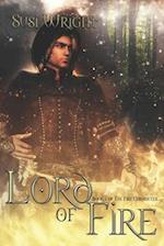 Lord of Fire: #1 The Fire Chronicles 