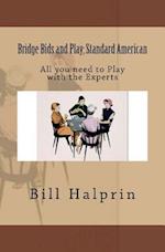 Bridge Bids and Play; Standard American