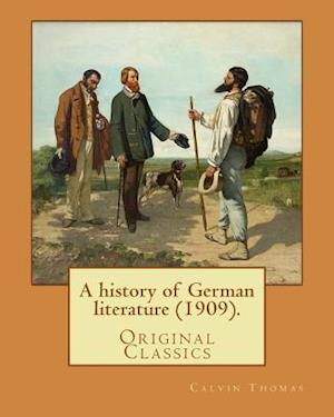 A History of German Literature (1909). by