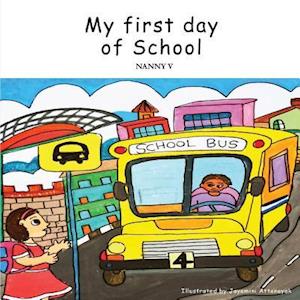 My First Day of School